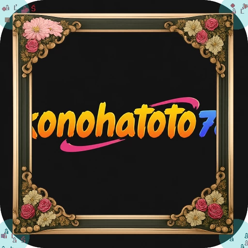 konohatoto78 Terbaru 2026: Download APK dan Review APK Resmi — ikon aplikasi